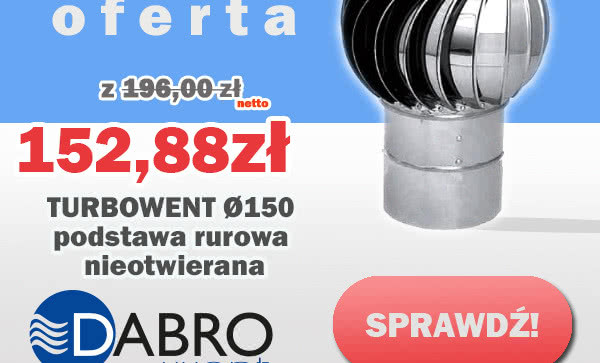 TURBOWENT w DABROofercie