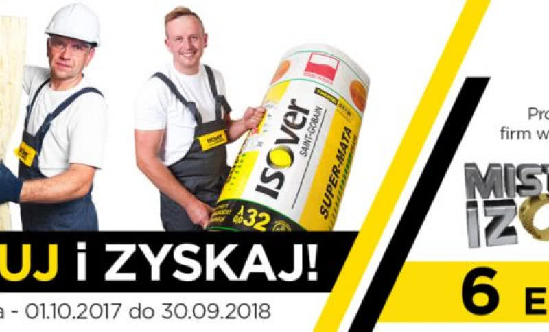 Mistrzowie Izolacji ISOVER. Start 6. edycji