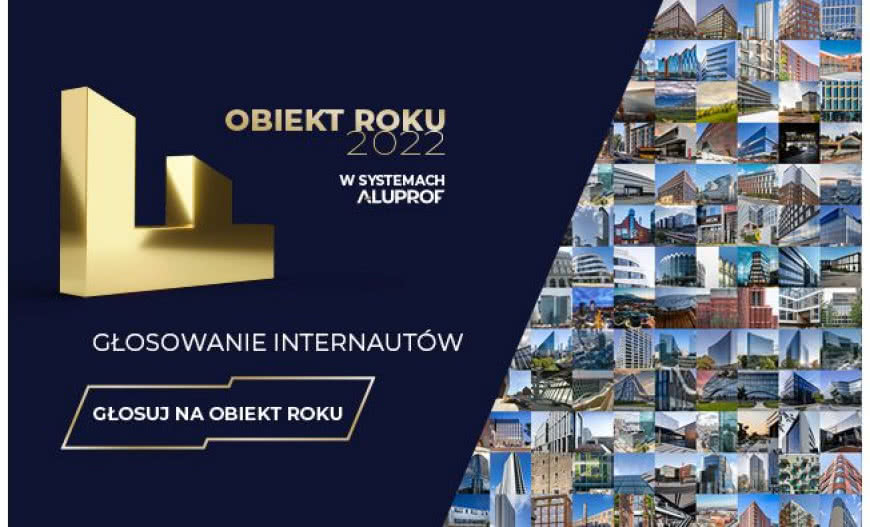 Głosowanie internautów na „Obiekt Roku w Systemach Aluprof” 